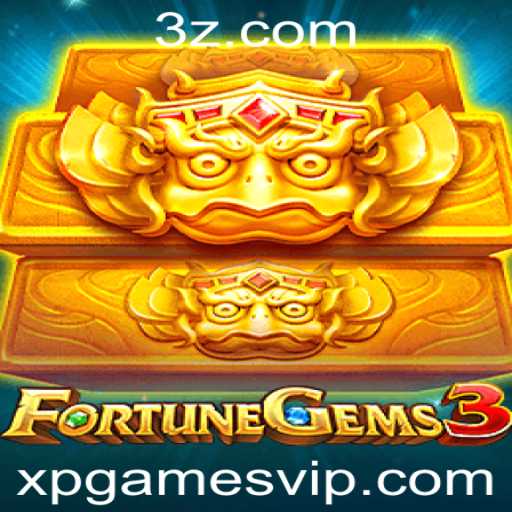 FortuneGems3: Descubra o Fascinante Mundo de XpGames