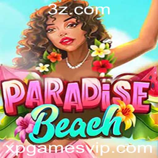 ParadiseBeach: A Nova Experiência de Jogo de XpGames