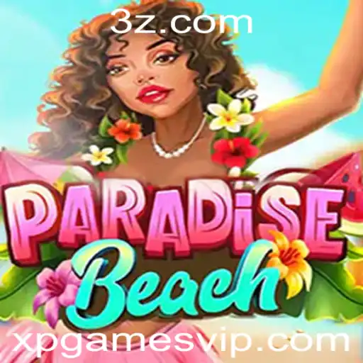 ParadiseBeach: A Nova Experiência de Jogo de XpGames